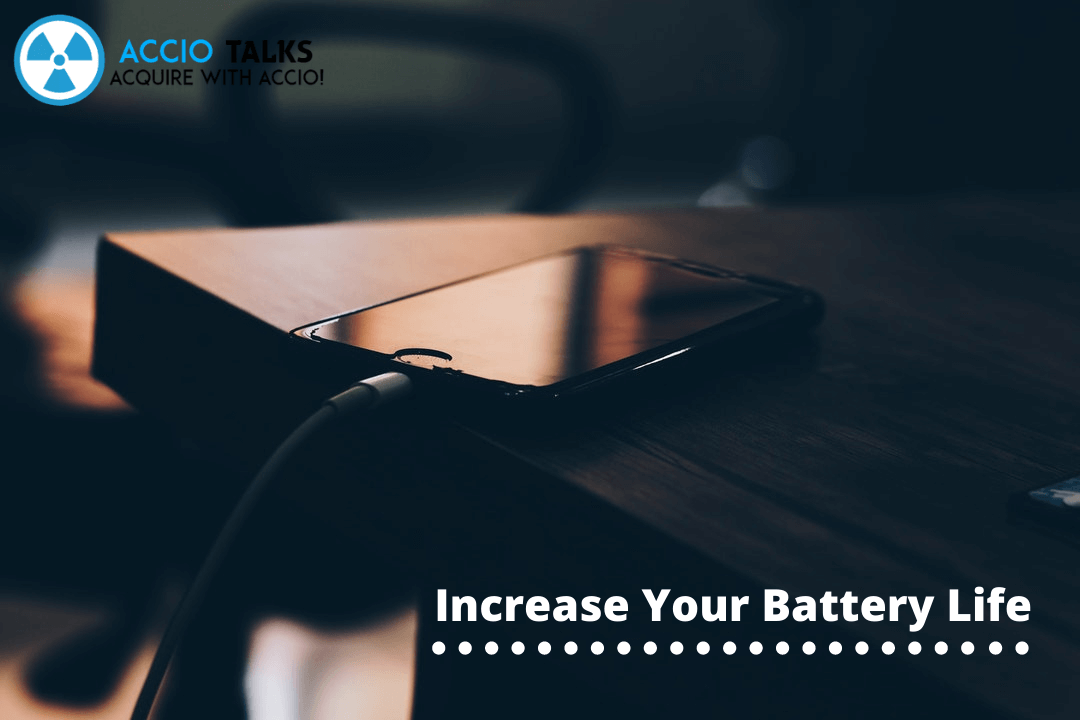 increase phone battery life